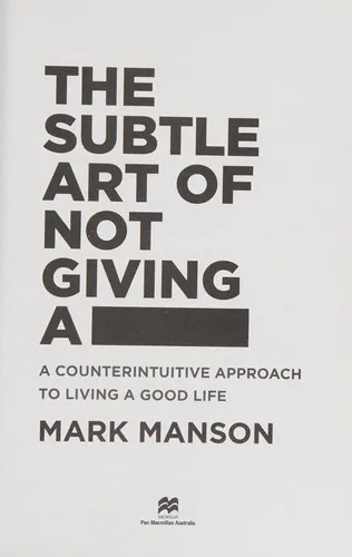The Subtle Art of Not Giving a F*ck